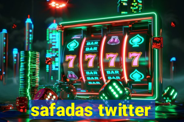 safadas twitter